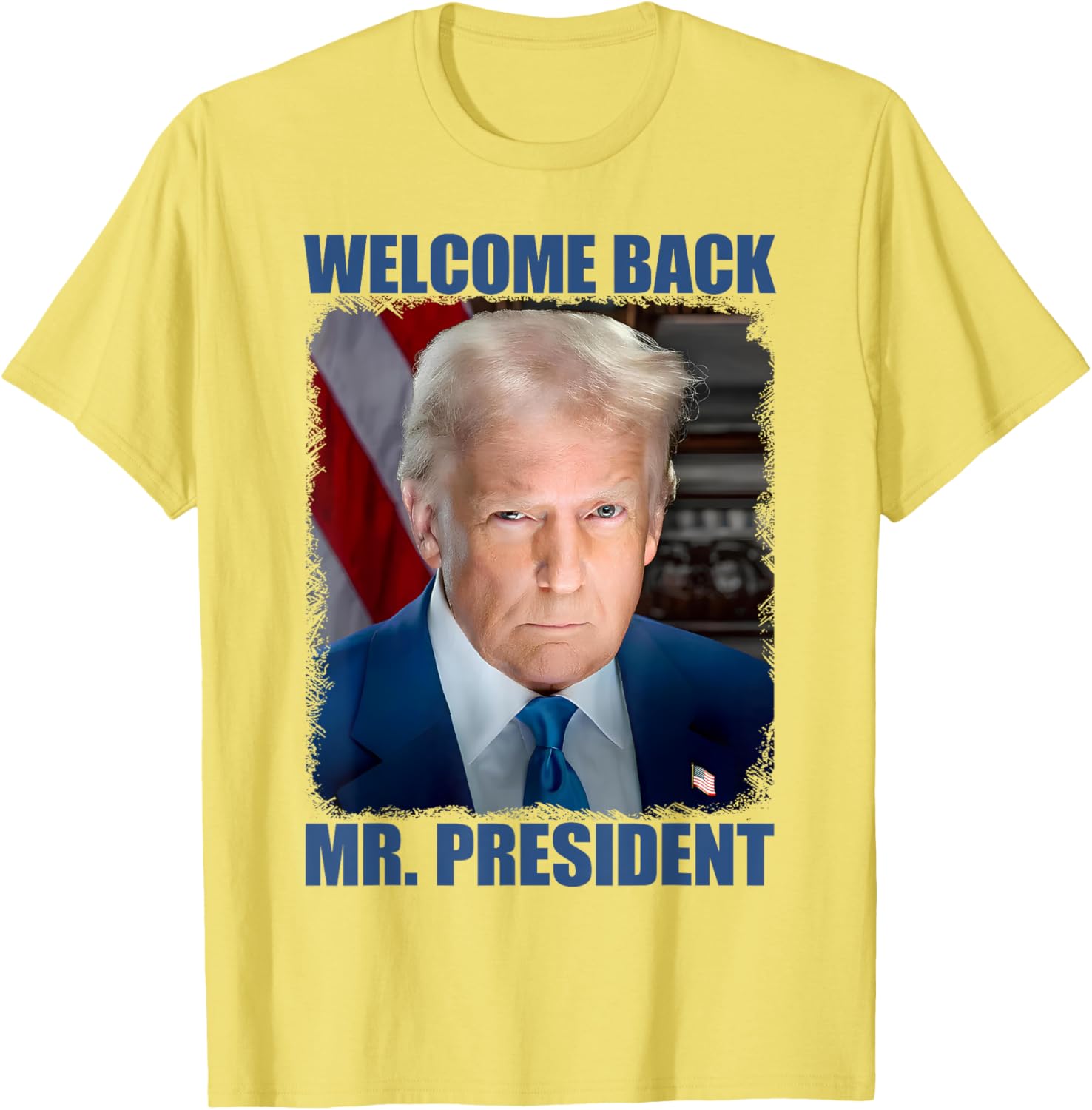 Welcome Back Mr President Donald Trump Inauguration Portrait T-Shirt - 2
