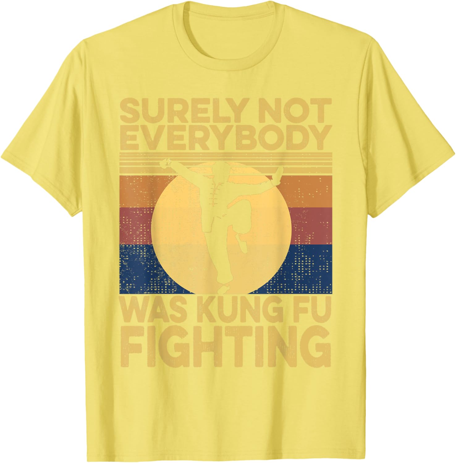 Vintage Surely Not Everybody Was Kung Fu Fighting Men's T-Shirt - 15