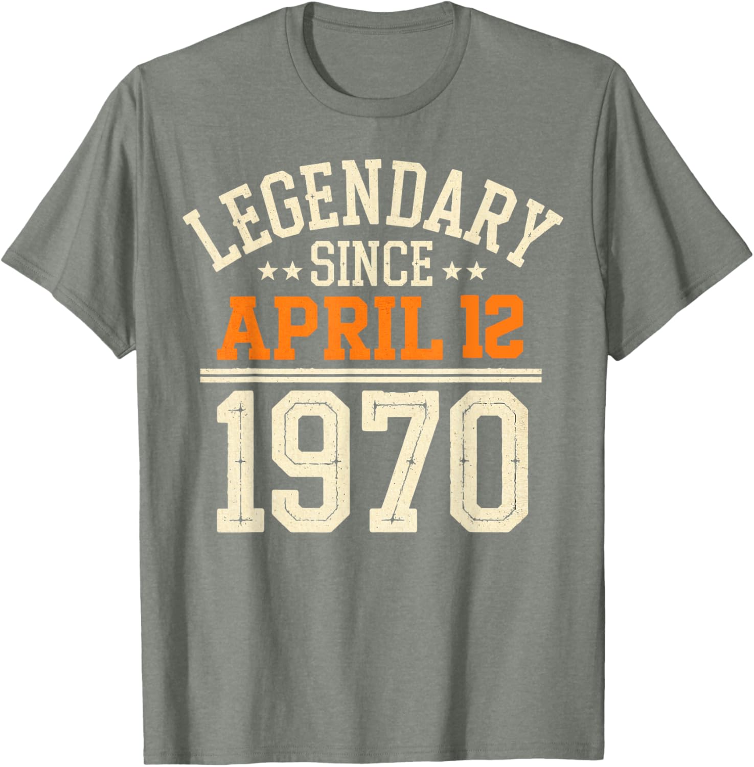 Legendary Since April 12, 1970 Funny Retro Birthday T-Shirt for Men and Women - 18