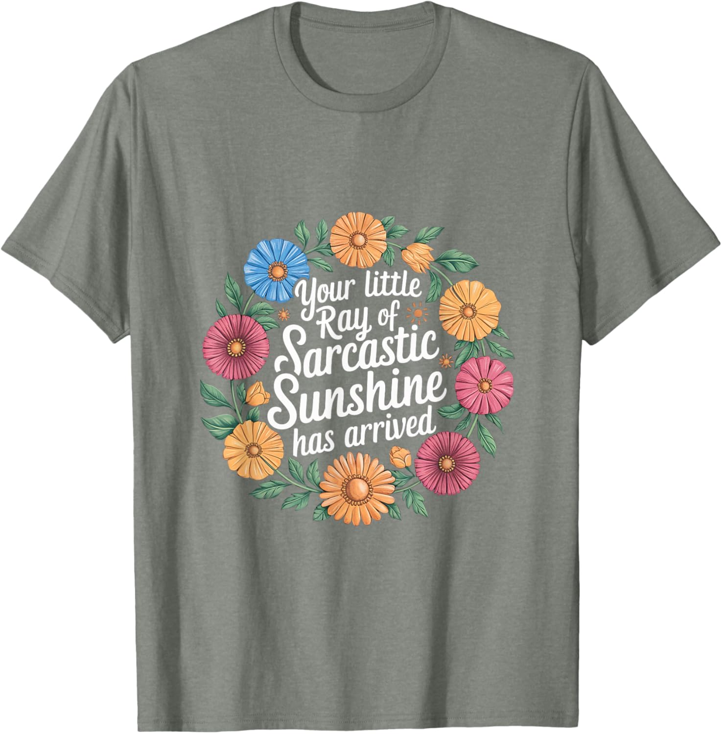 Your Little Ray of Sarcastic Sunshine T-Shirt for Fun Casual Wear - 2