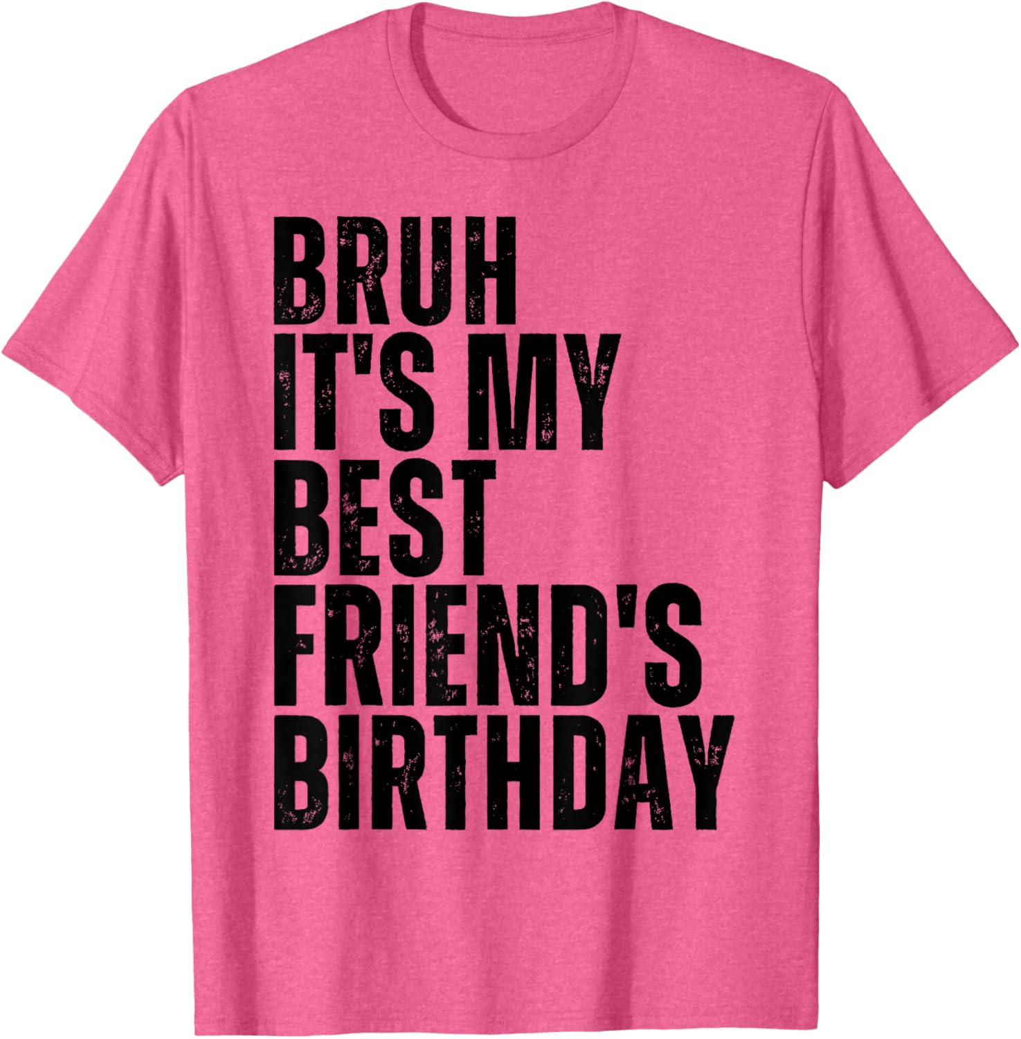 Besties Squad Birthday T-Shirt for BFFs - Cute and Fun Gift Idea - 15