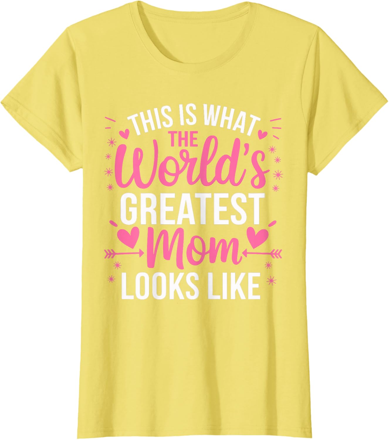 World's Greatest Mom T-Shirt for Best Mother - Perfect Gift Idea - 9