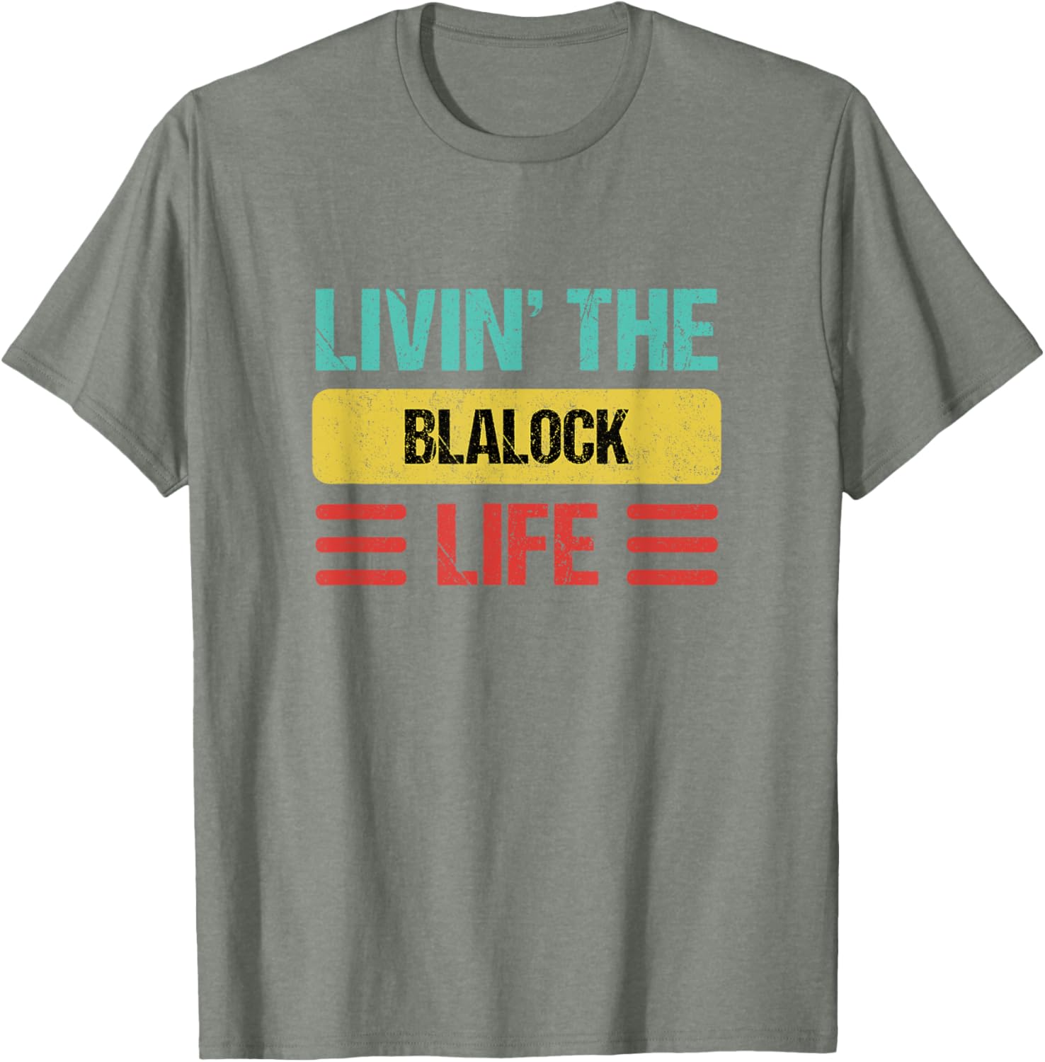 Blalock Name T-Shirt - Stylish Personalized Clothing for Everyday Wear - 5