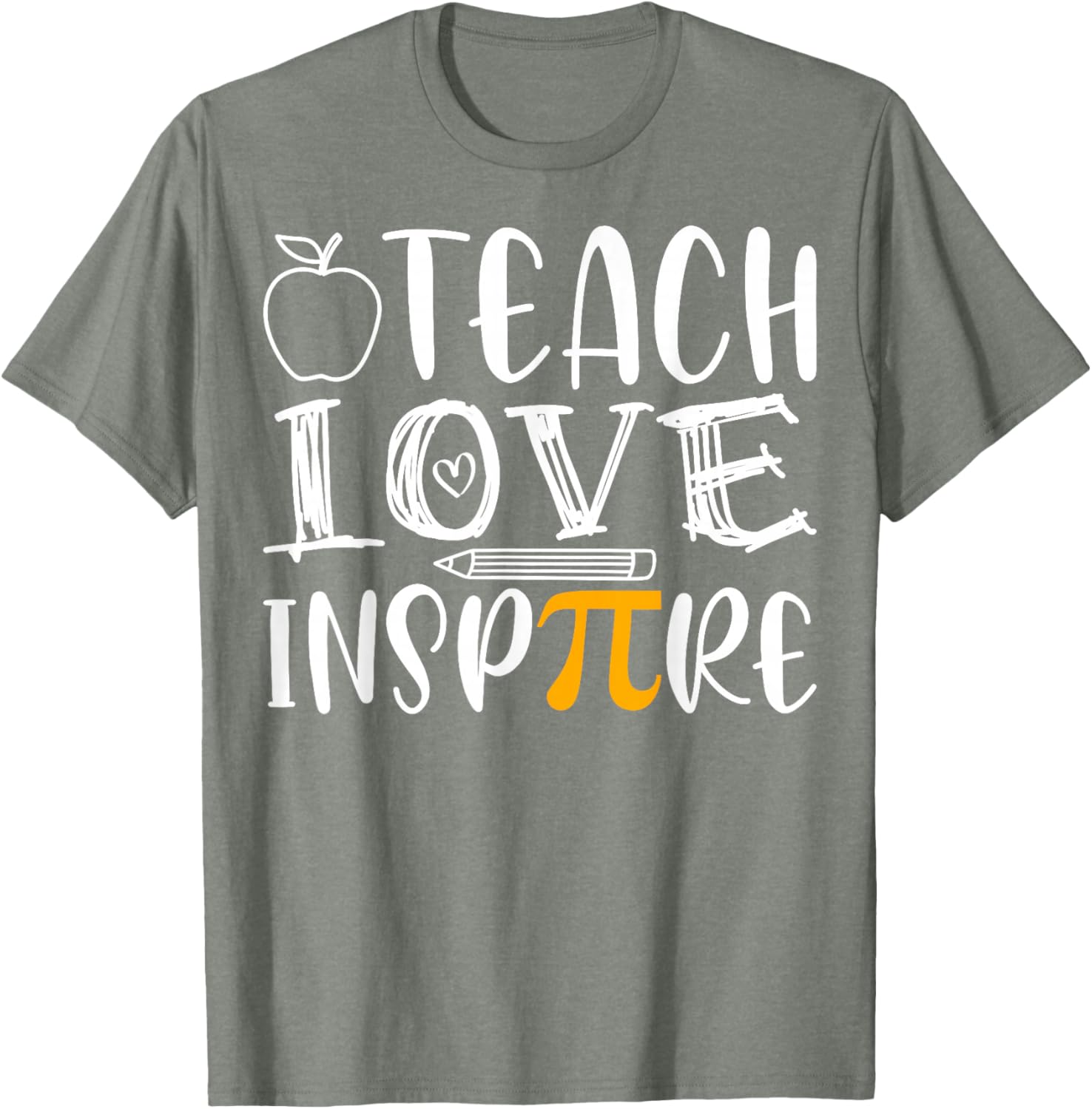 Teach Love Inspire Pi Day Math Teacher T-Shirt for Mathematicians - 10