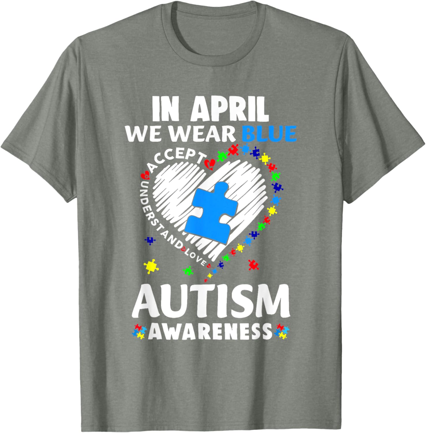 April Autism Awareness T-Shirt in Blue - Accept Understand Spread Love - 6