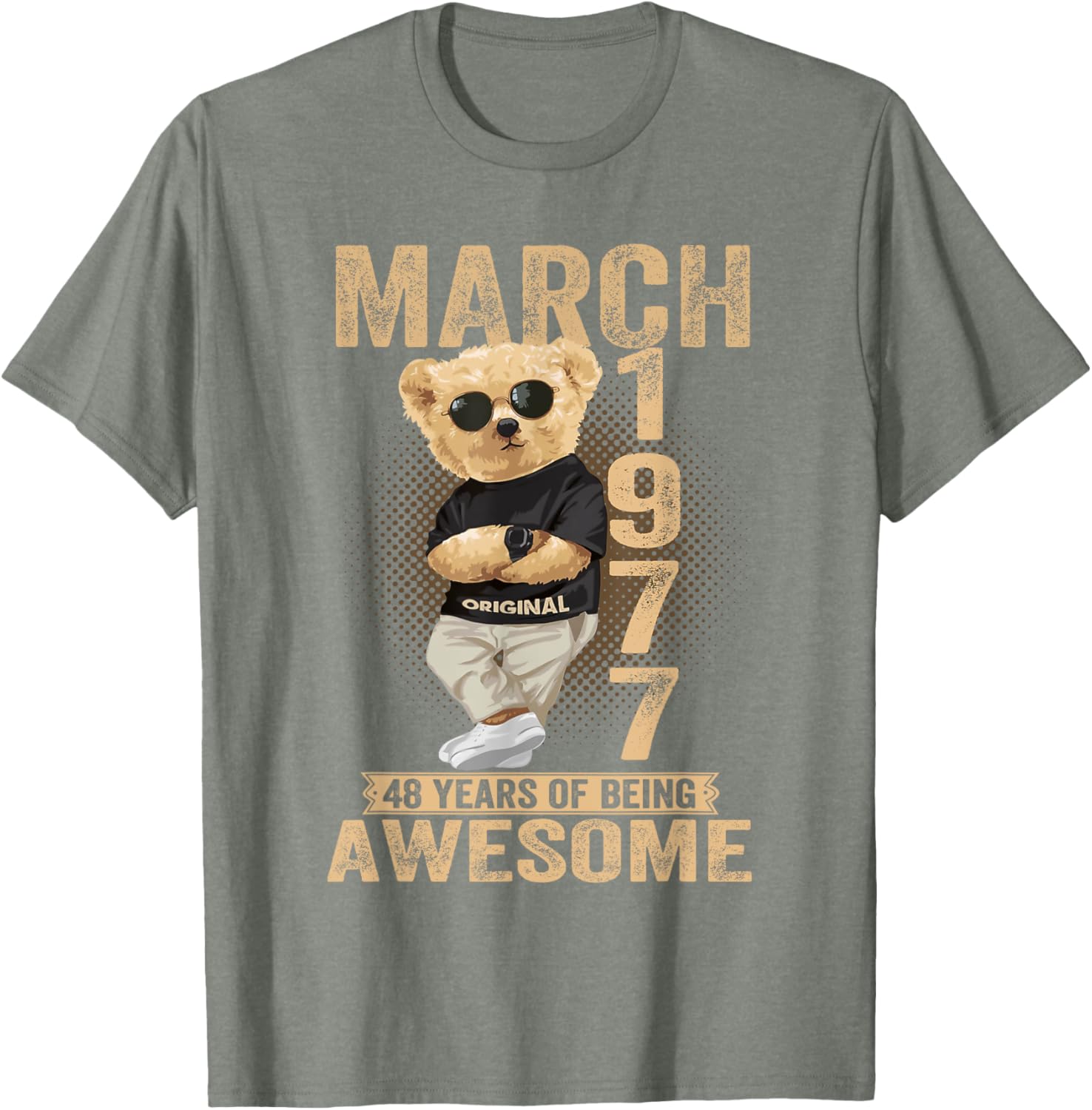Awesome Teddy Bear T-Shirt for March 48th Birthday Celebration 1977 - 13