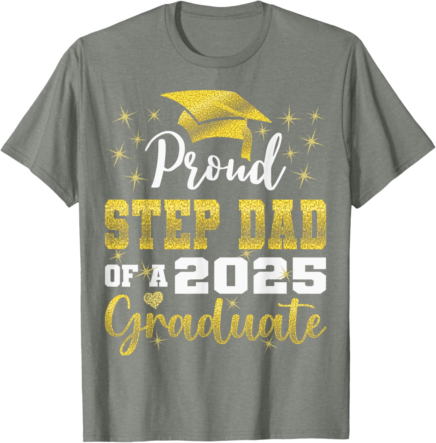 Super Proud Step Dad Graduation 2025 T-Shirt for Family Celebrations - 20