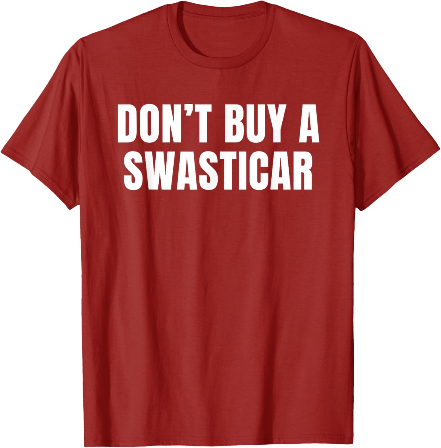 Unique Don't Buy A Swasticar T-Shirt for Casual Style and Comfort - 11
