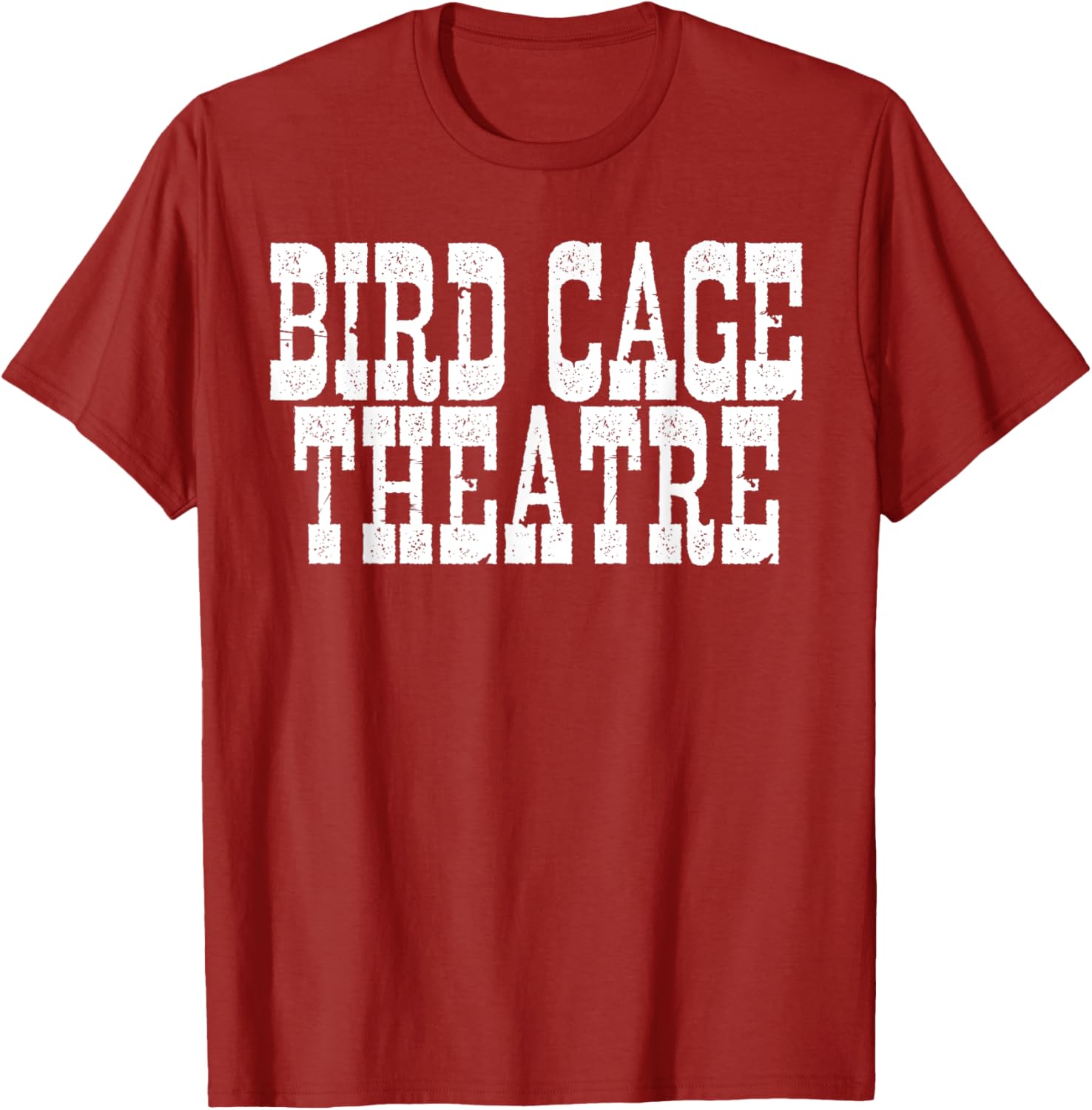 Bird Cage Theatre T-Shirt for Unique Fashion Lovers - Stylish Casual Wear - 10