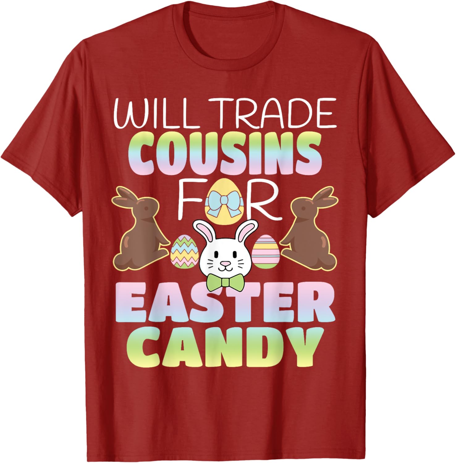 Will Trade Cousins For Easter Candy Cute Kids T-Shirt Gift Idea - 5