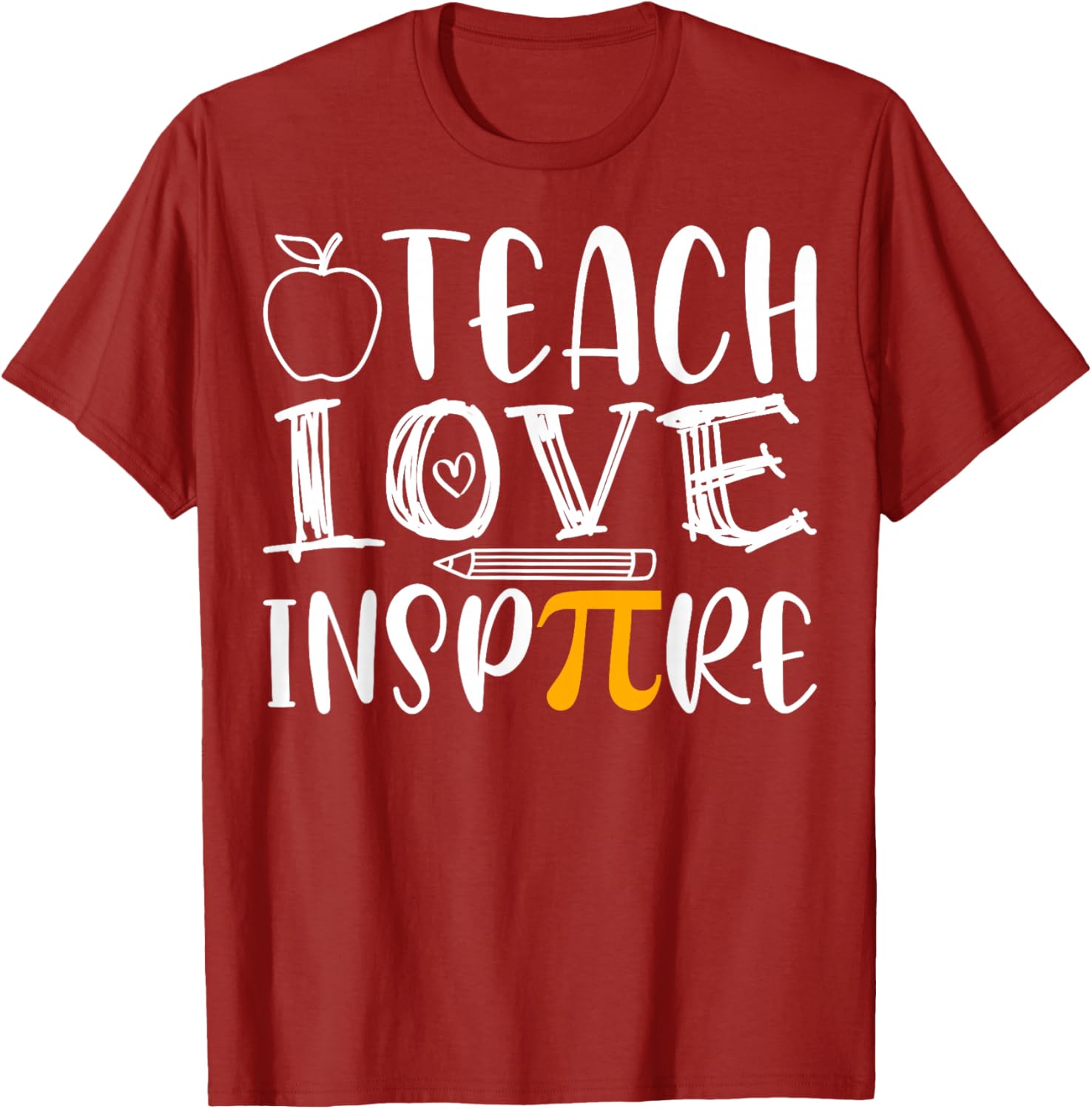 Teach Love Inspire Pi Day Math Teacher T-Shirt for Mathematicians - 7