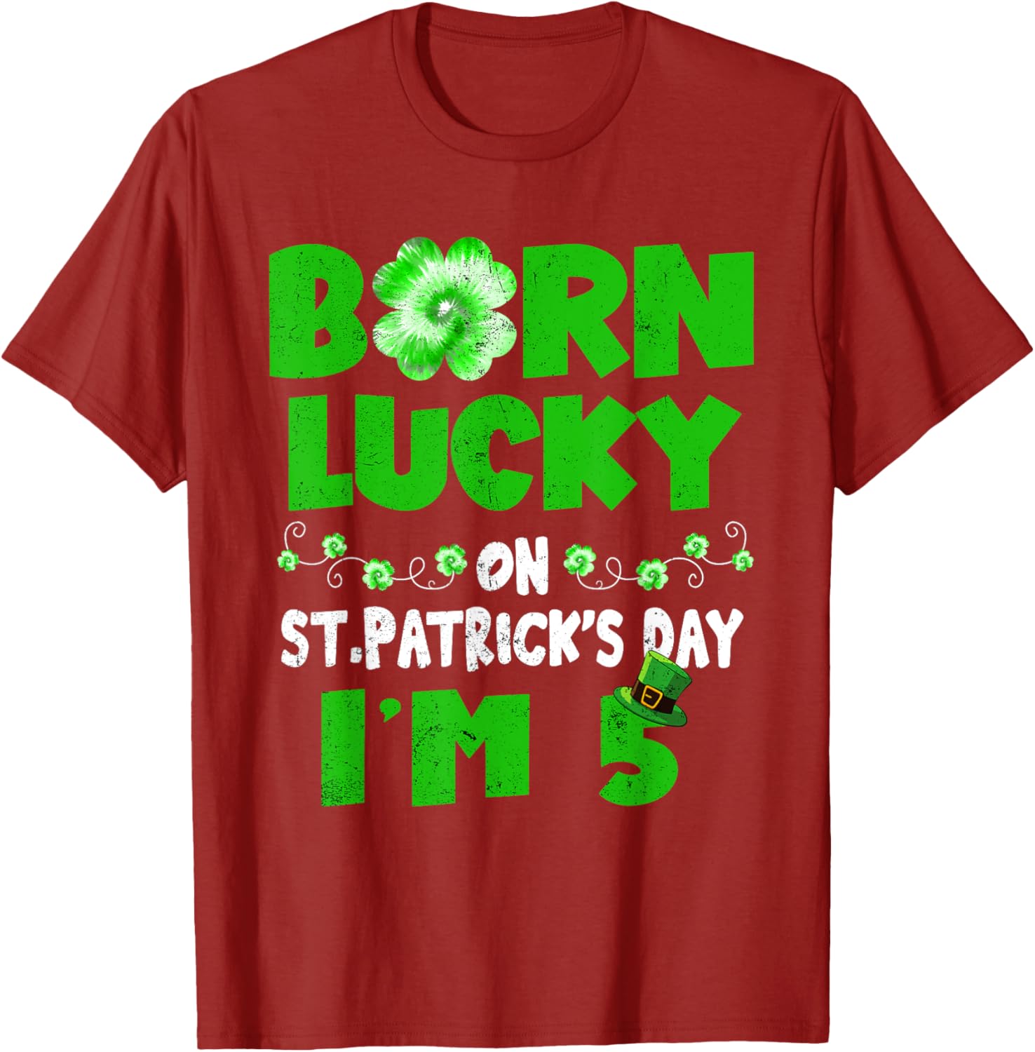 Born Lucky St. Patrick's Day 5th Birthday T-Shirt for Boys and Girls - 27