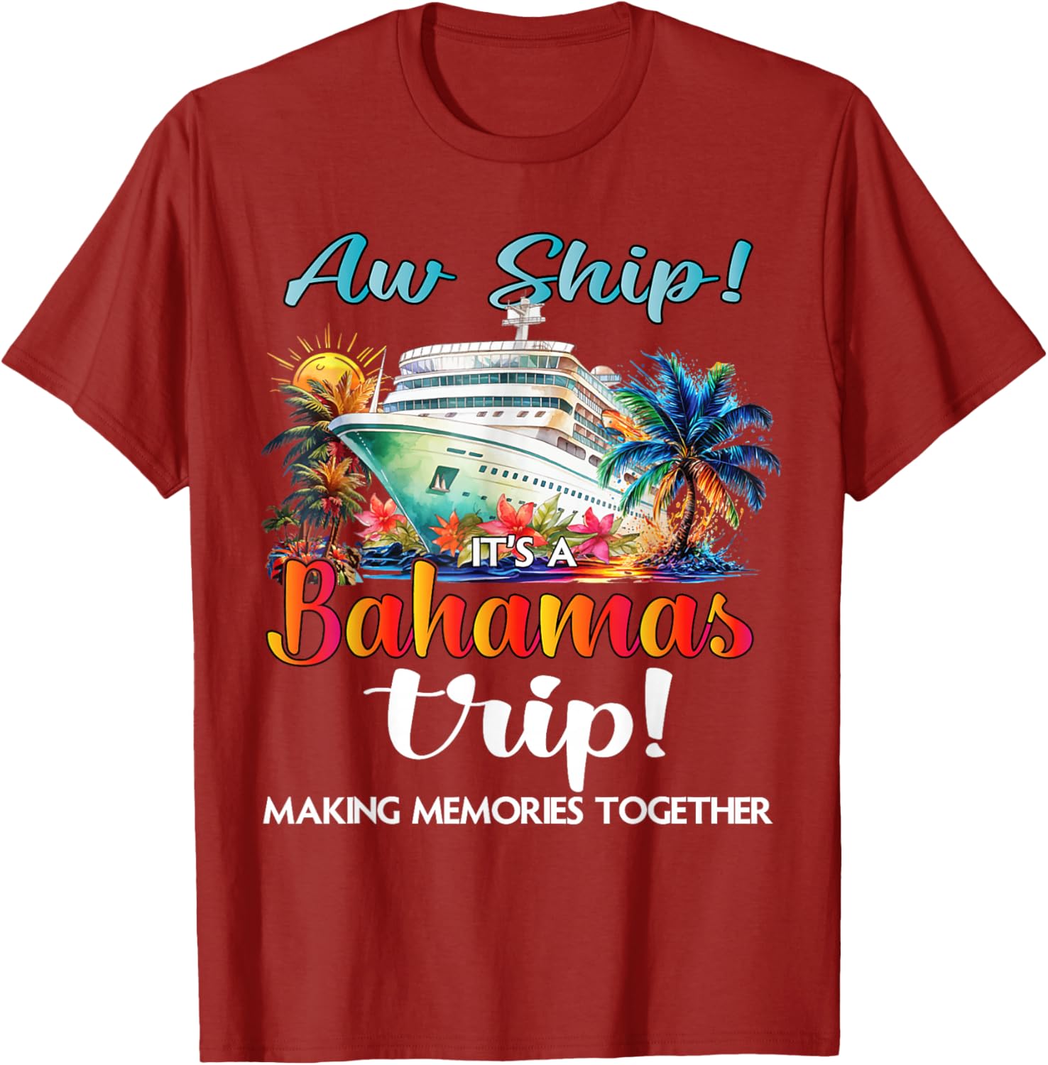 Aw Ship It's A Bahamas Trip 2025 Cruise Vacation T-Shirt for Fun Travelers - 10