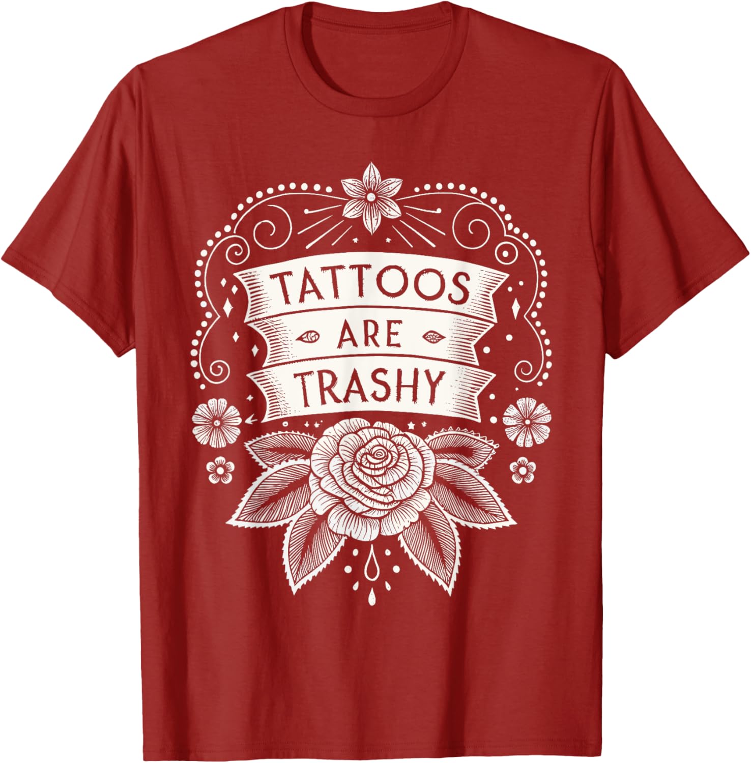Trendy Tattoos Are Trashy Hypocrisy T-Shirt for Unique Style Enthusiasts - 1