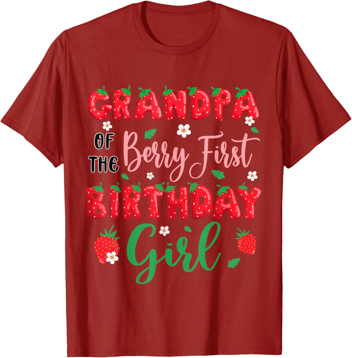 Grandpa of the Berry First Birthday Girl Strawberry T-Shirt for Dad - 18