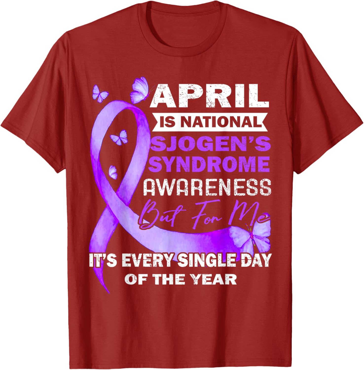 April Wear Purple Ribbon Sjögren's Syndrome Awareness T-Shirt for Support - 13