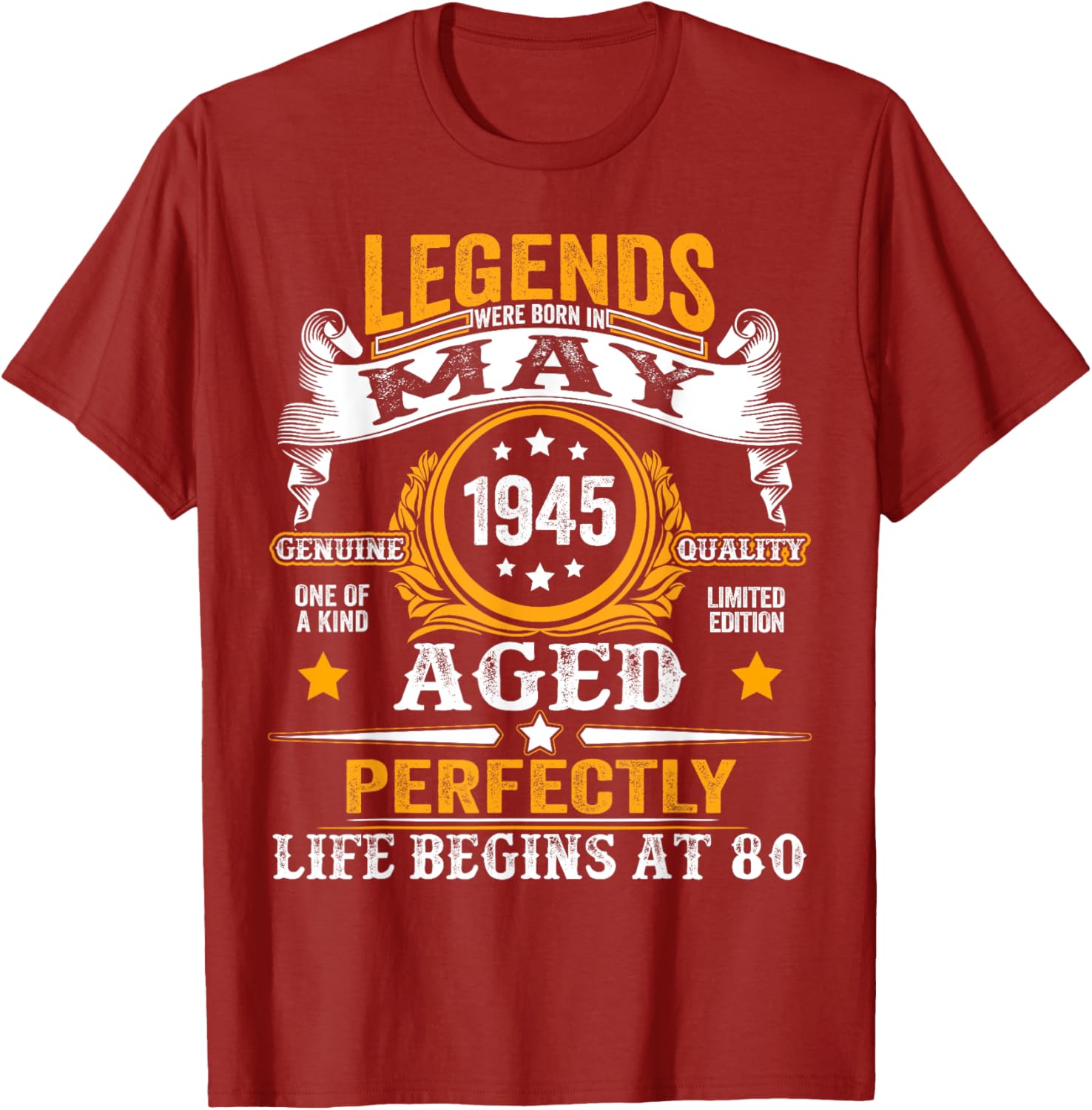 Legends Since May 1945 Retro 80th Birthday T-Shirt for Men and Women - 2