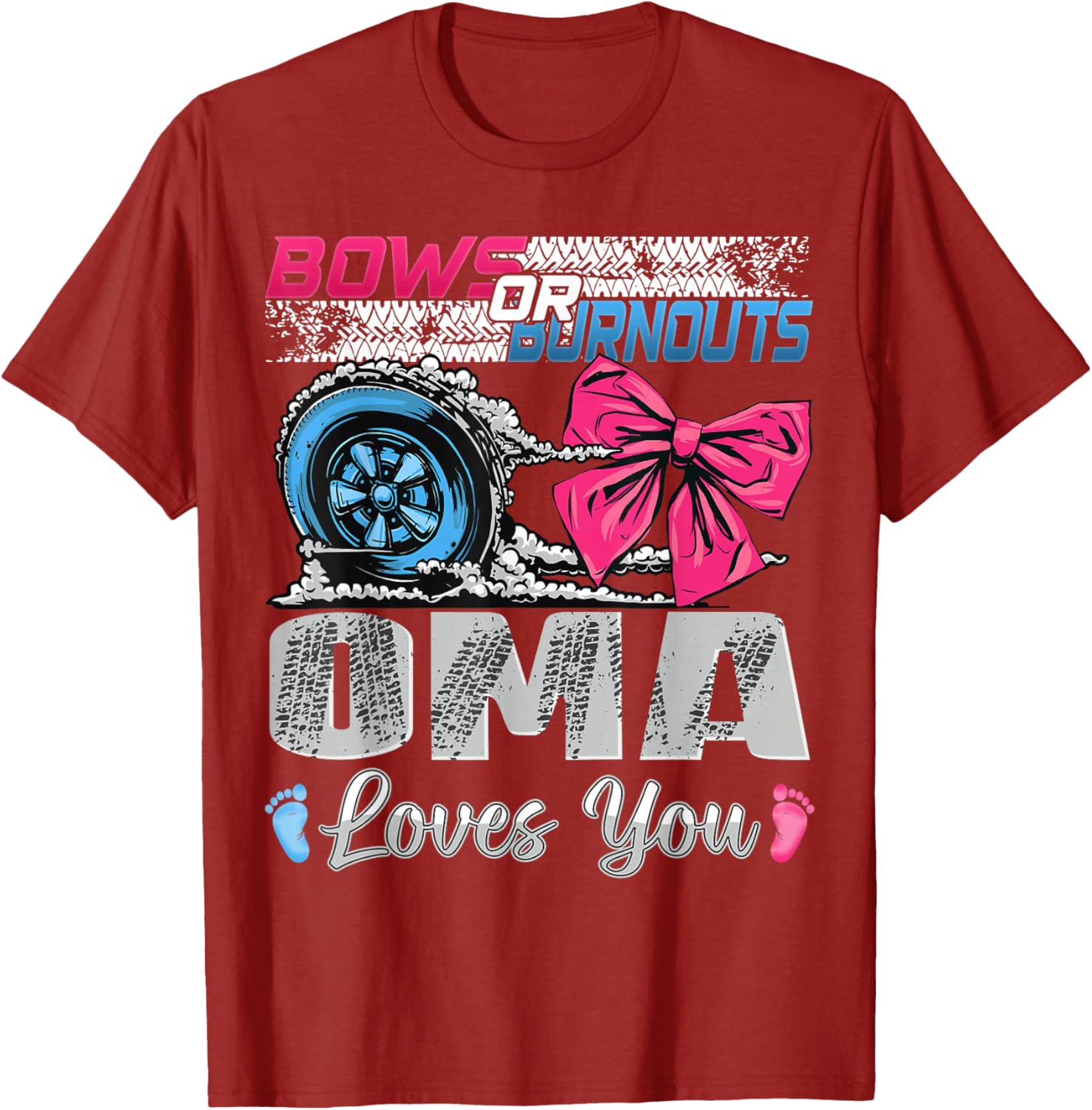 Burnouts or Bows Oma Loves You Gender Reveal Party T-Shirt for Fun Celebrations - 10