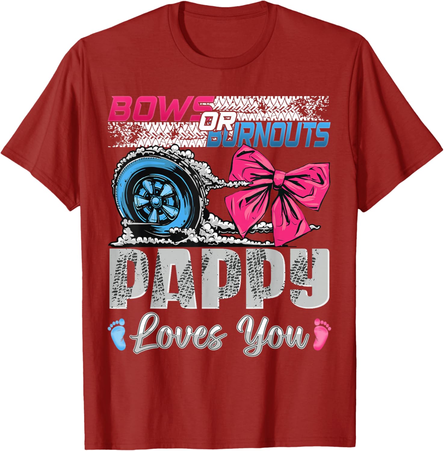 Burnouts or Bows Pappy Loves You Gender Reveal T-Shirt for Celebrations - 9