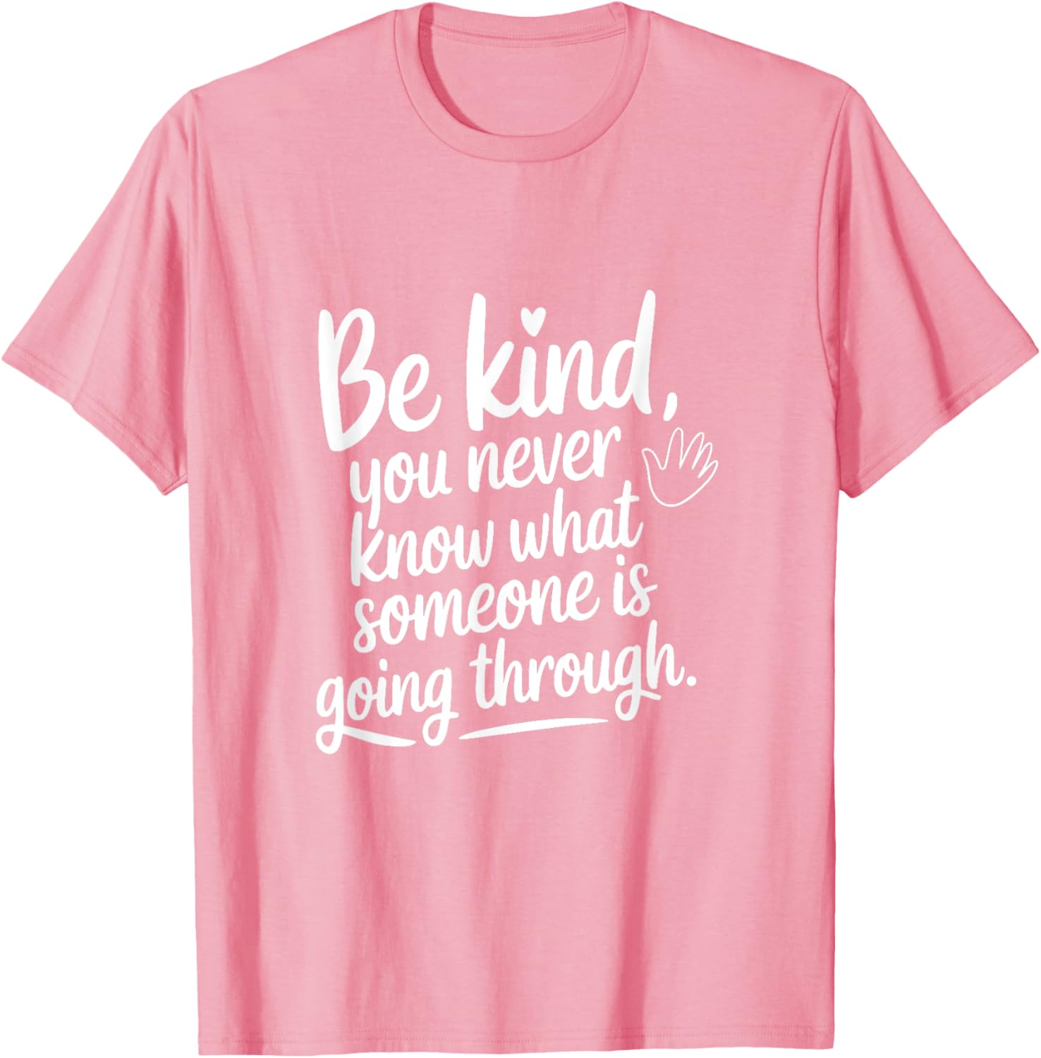 Be Kind T-Shirt Inspirational Message for Empathy and Awareness - 21