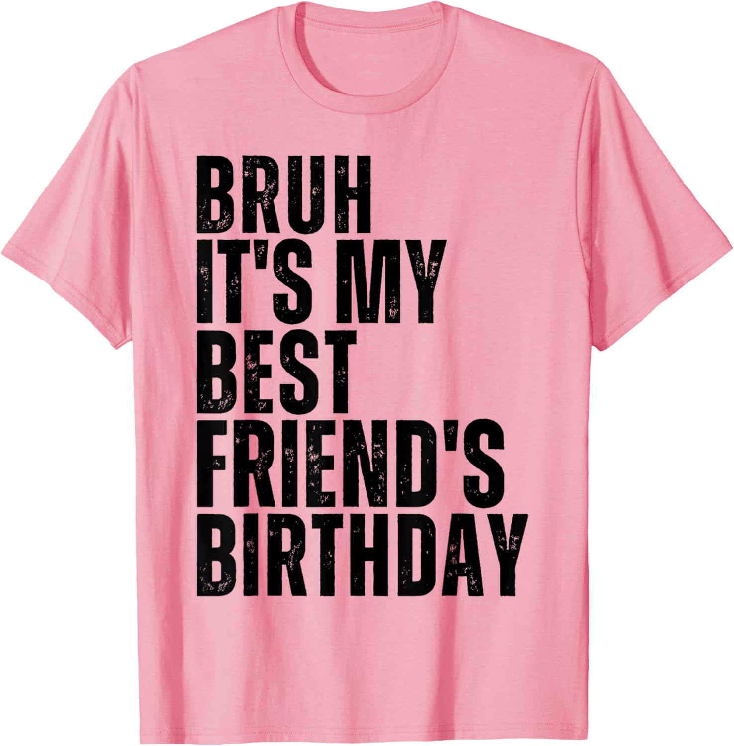 Besties Squad Birthday T-Shirt for BFFs - Cute and Fun Gift Idea - 17