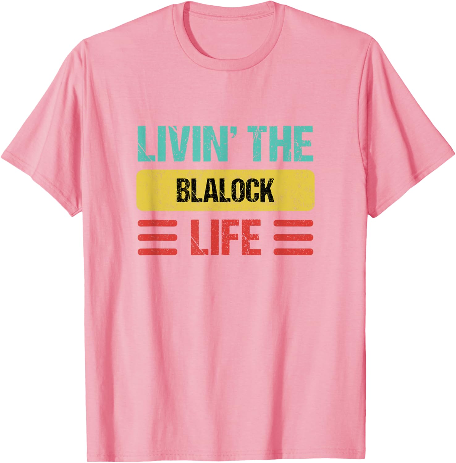 Blalock Name T-Shirt - Stylish Personalized Clothing for Everyday Wear - 7