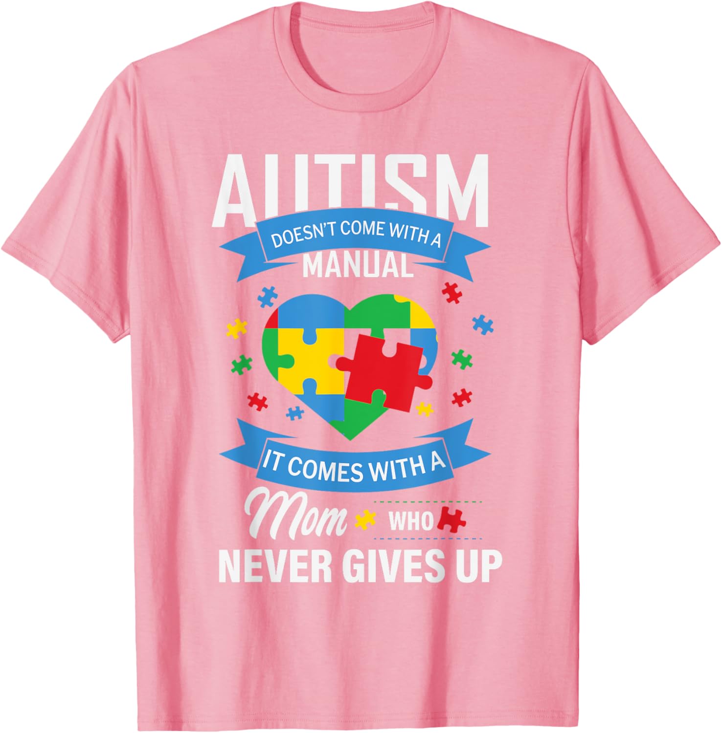 Autism Awareness T-Shirt for Moms - No Manual Needed Design - 4
