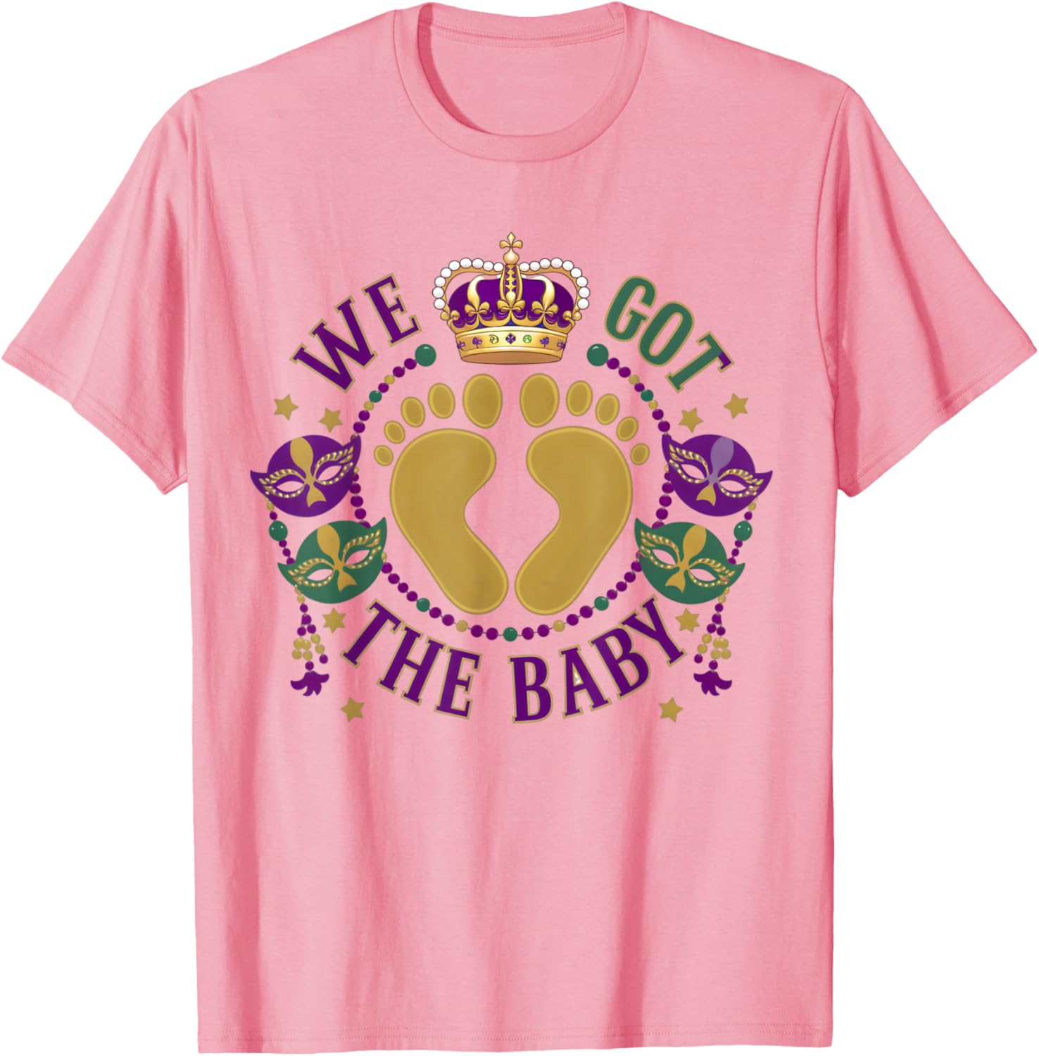 We Got The Baby Mardi Gras Pregnancy Announcement T-Shirt for Moms - 18