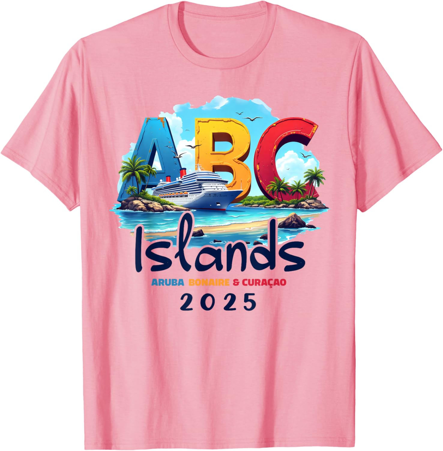 ABC Islands Cruise Vacation 2025 T-Shirt for Aruba Bonaire Curacao Fun - 2