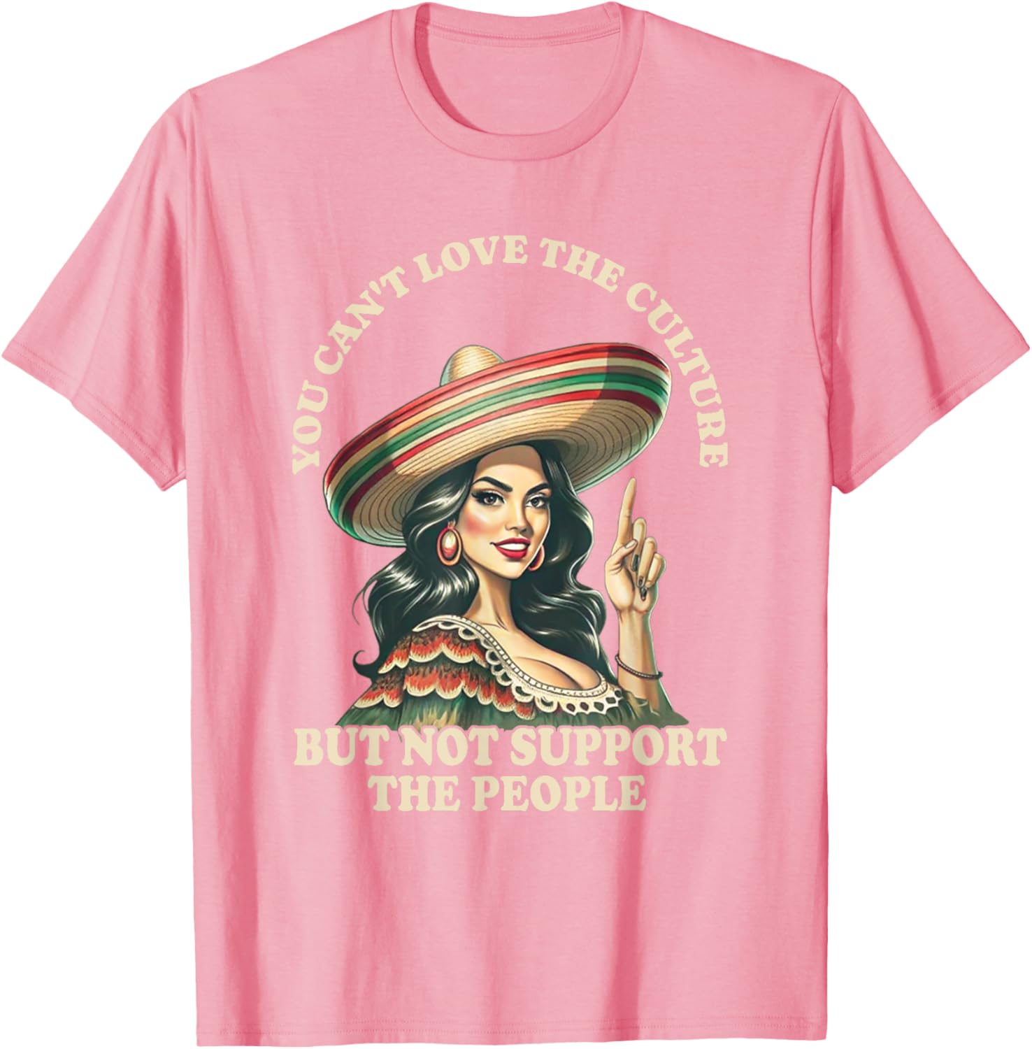 You Can't Love the Culture and Not Support the People Retro T-Shirt - 27