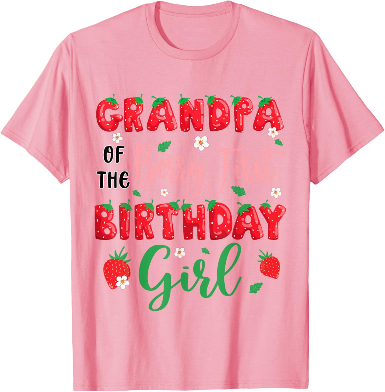 Grandpa of the Berry First Birthday Girl Strawberry T-Shirt for Dad - 4