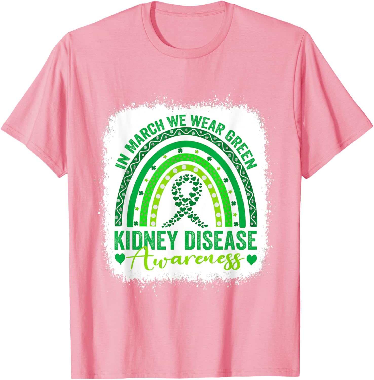 We Wear Green for Kidney Disease Awareness Month 2025 T-Shirt - 1