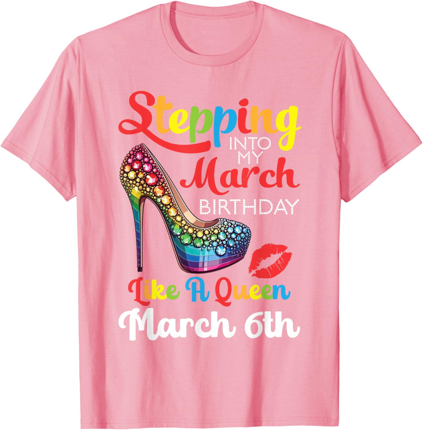March Birthday Queen T-Shirt for Celebrating Your Special Day March 6th - 10
