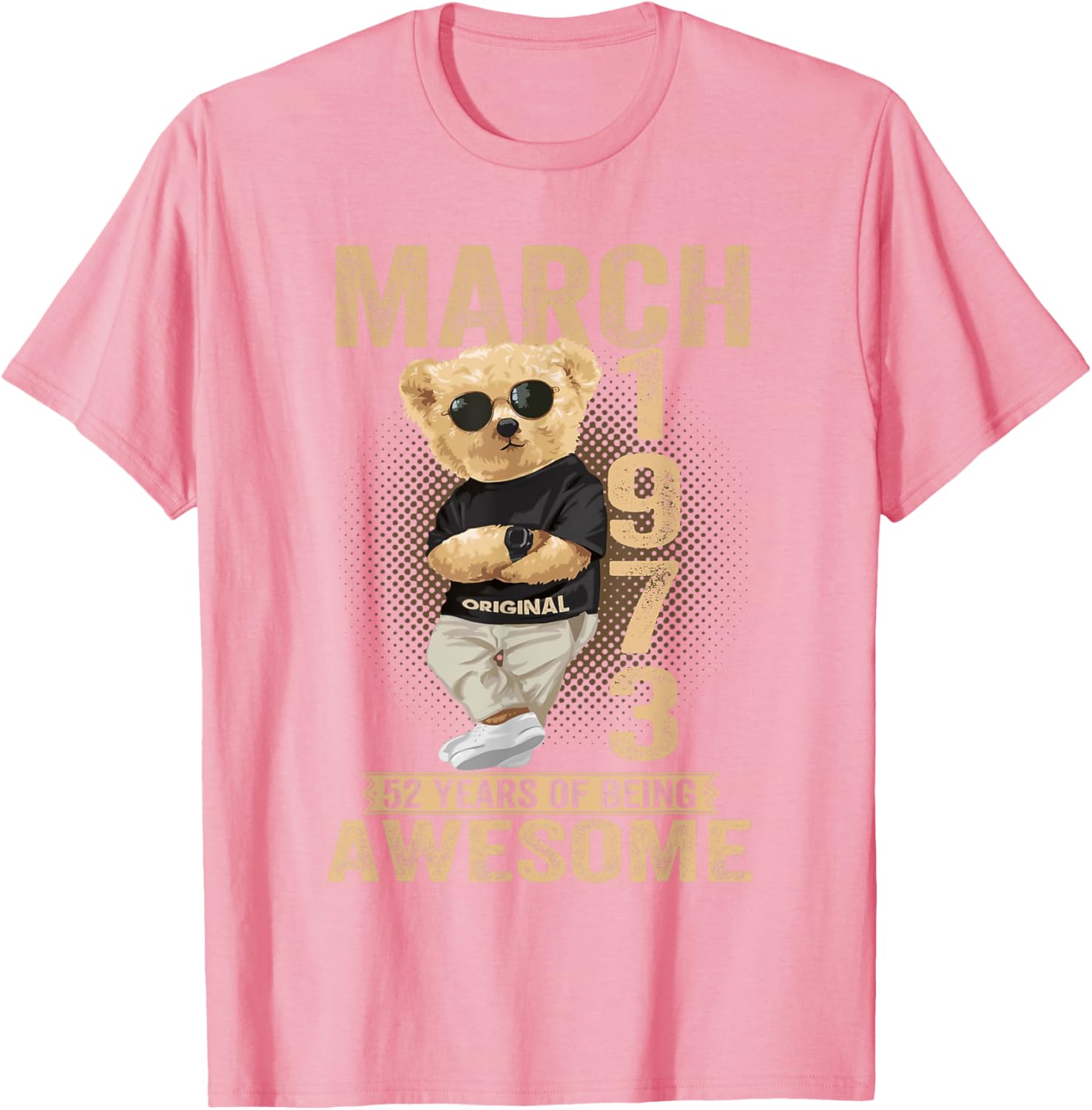 Awesome 1973 Teddy Bear T-Shirt for March 52nd Birthday Celebration - 8