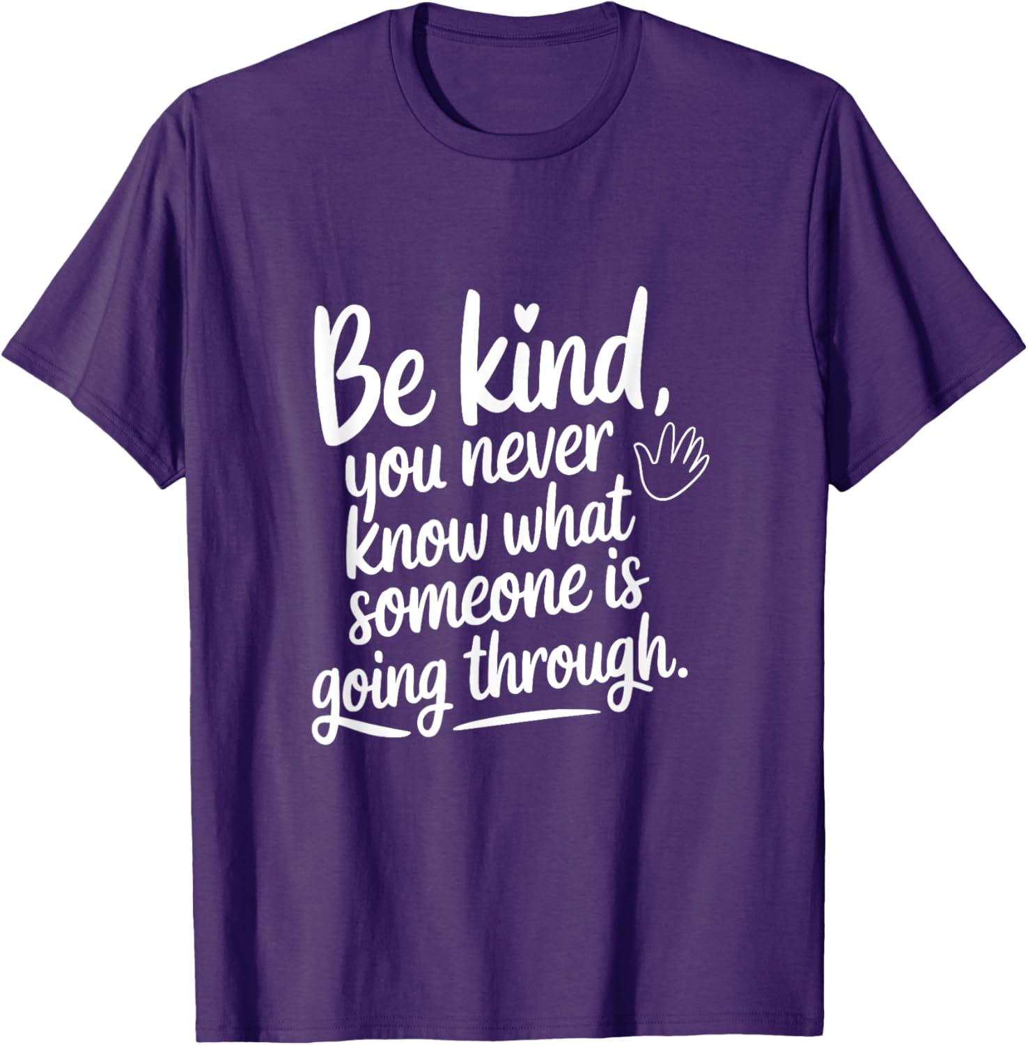 Be Kind T-Shirt Inspirational Message for Empathy and Awareness - 23