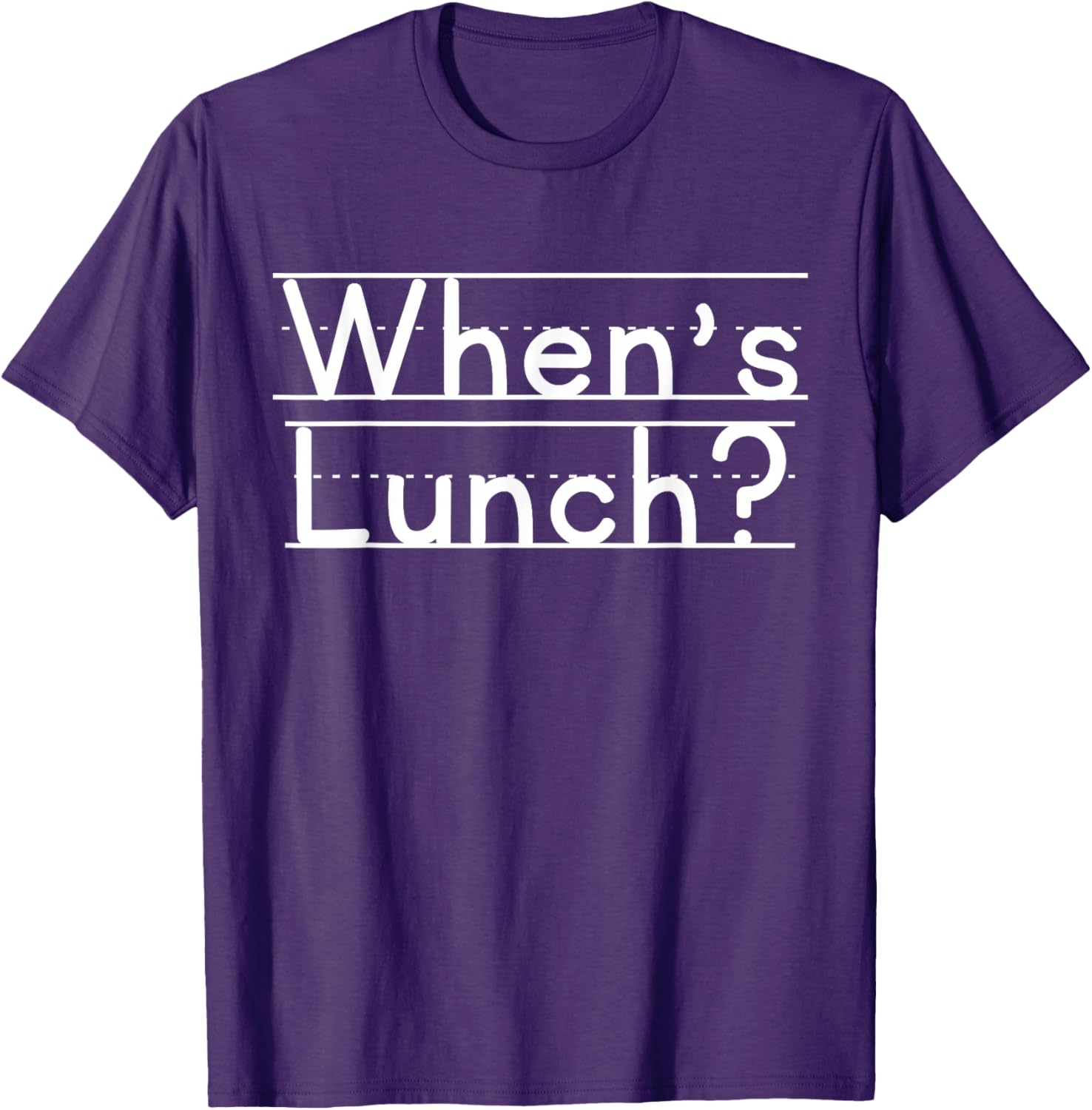 When's Lunch T-Shirt Fun Graphic Tee for Food Lovers and Foodies - 7