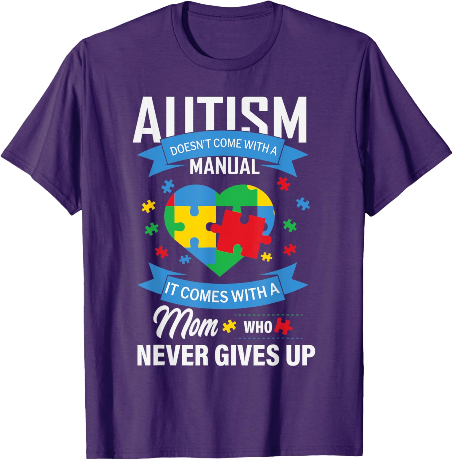 Autism Awareness T-Shirt for Moms - No Manual Needed Design - 11