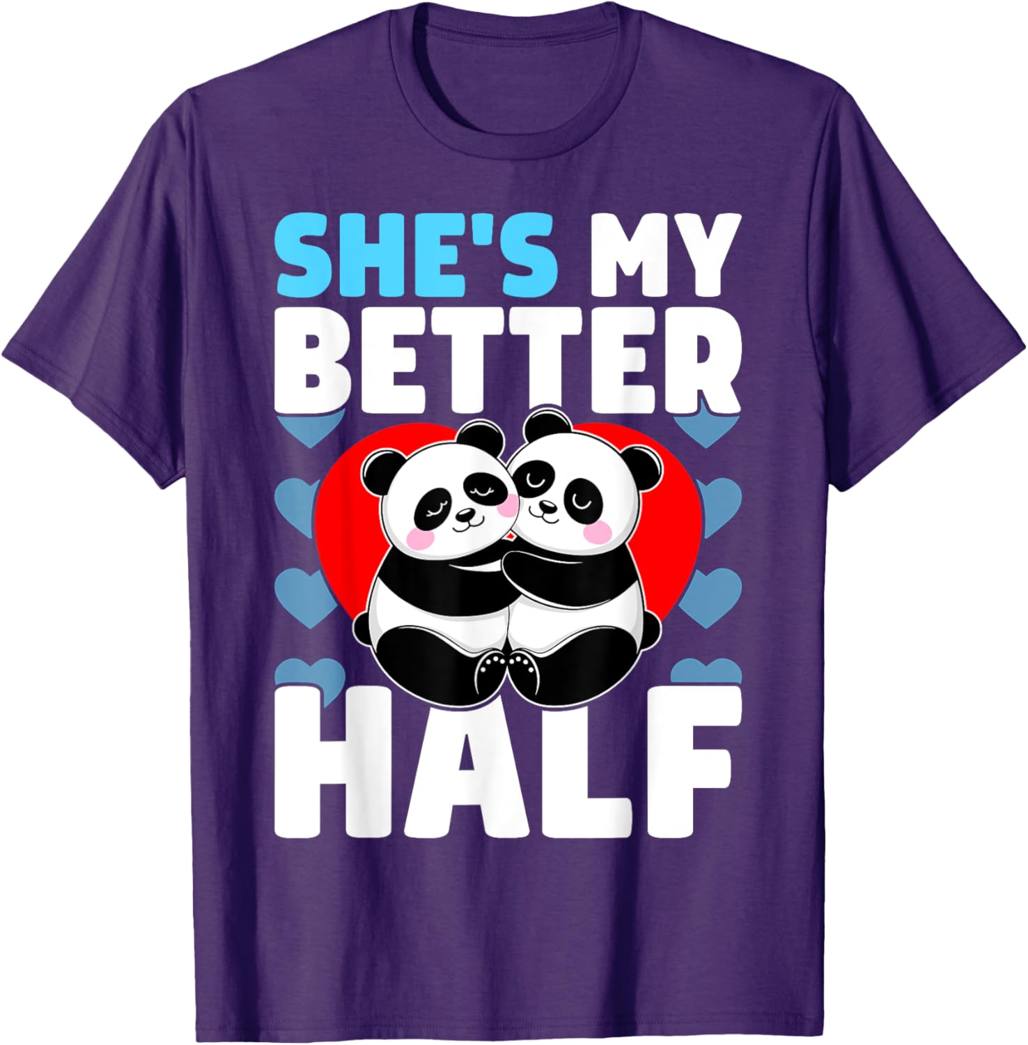 Adorable Better Half Heart Panda Couple Valentine's Day T-Shirt - 8