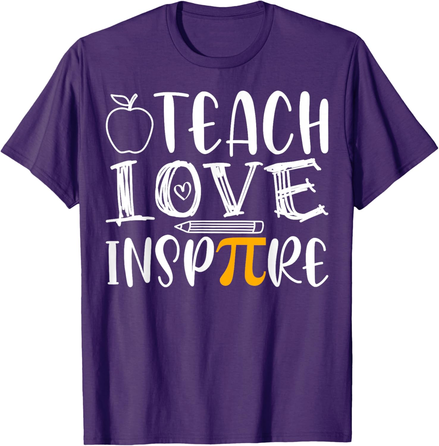 Teach Love Inspire Pi Day Math Teacher T-Shirt for Mathematicians - 17