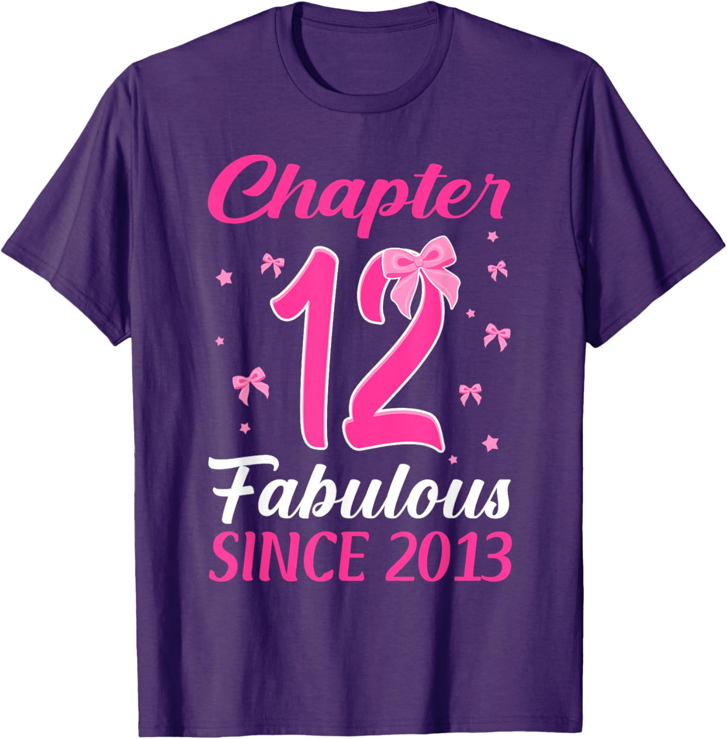 Fabulous Since 2013 Happy 12th Birthday Girl T-Shirt for Celebrations - 11