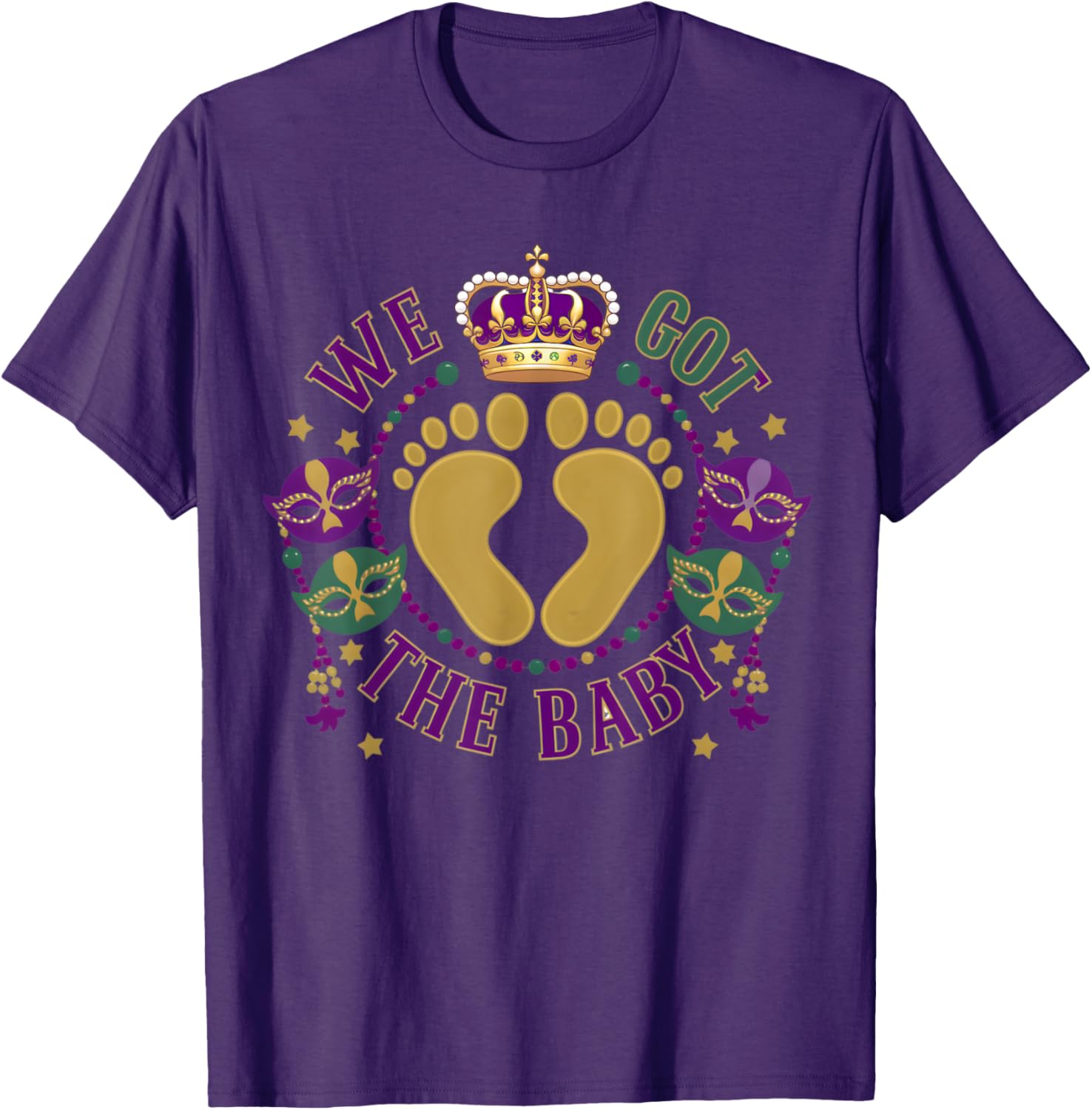 We Got The Baby Mardi Gras Pregnancy Announcement T-Shirt for Moms - 22