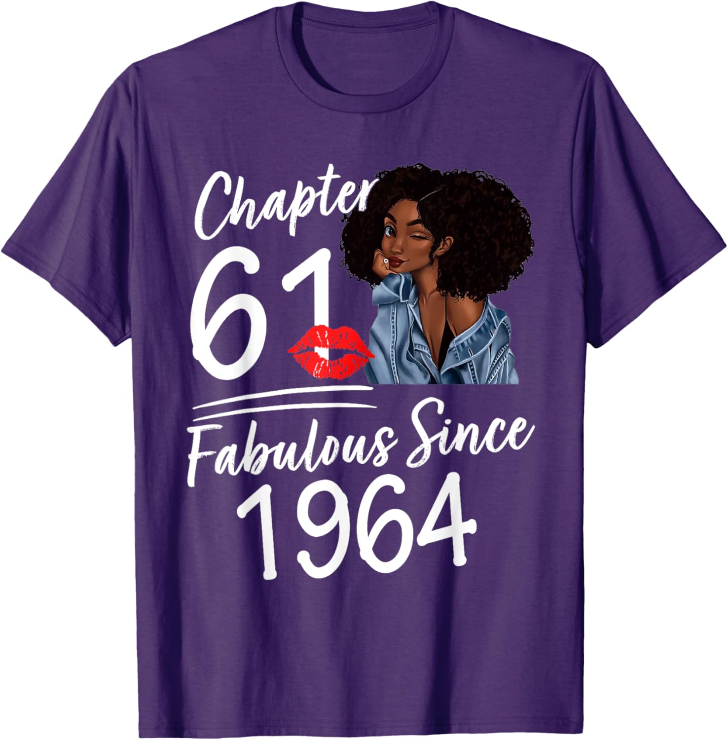 Fabulous Since 1964 61st Birthday Melanin T-Shirt for Women - 7