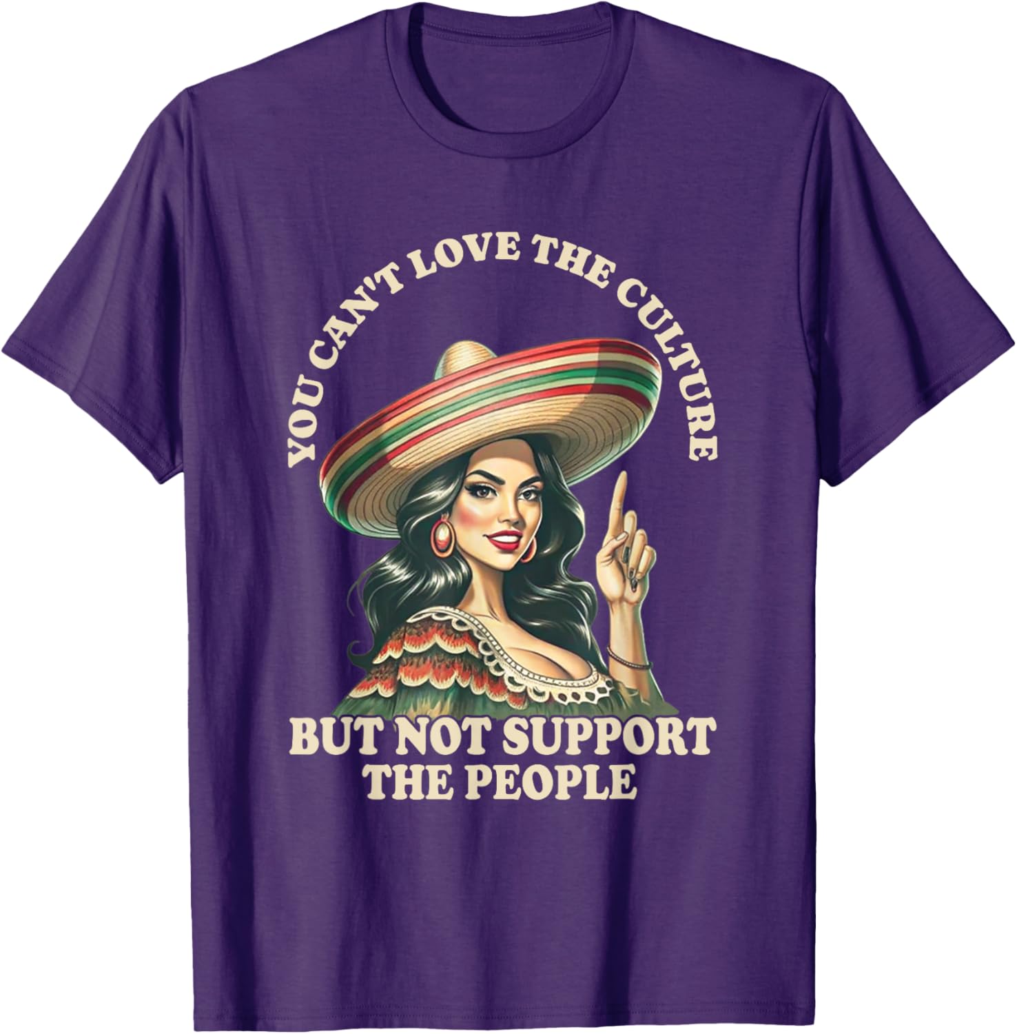 You Can't Love the Culture and Not Support the People Retro T-Shirt - 12