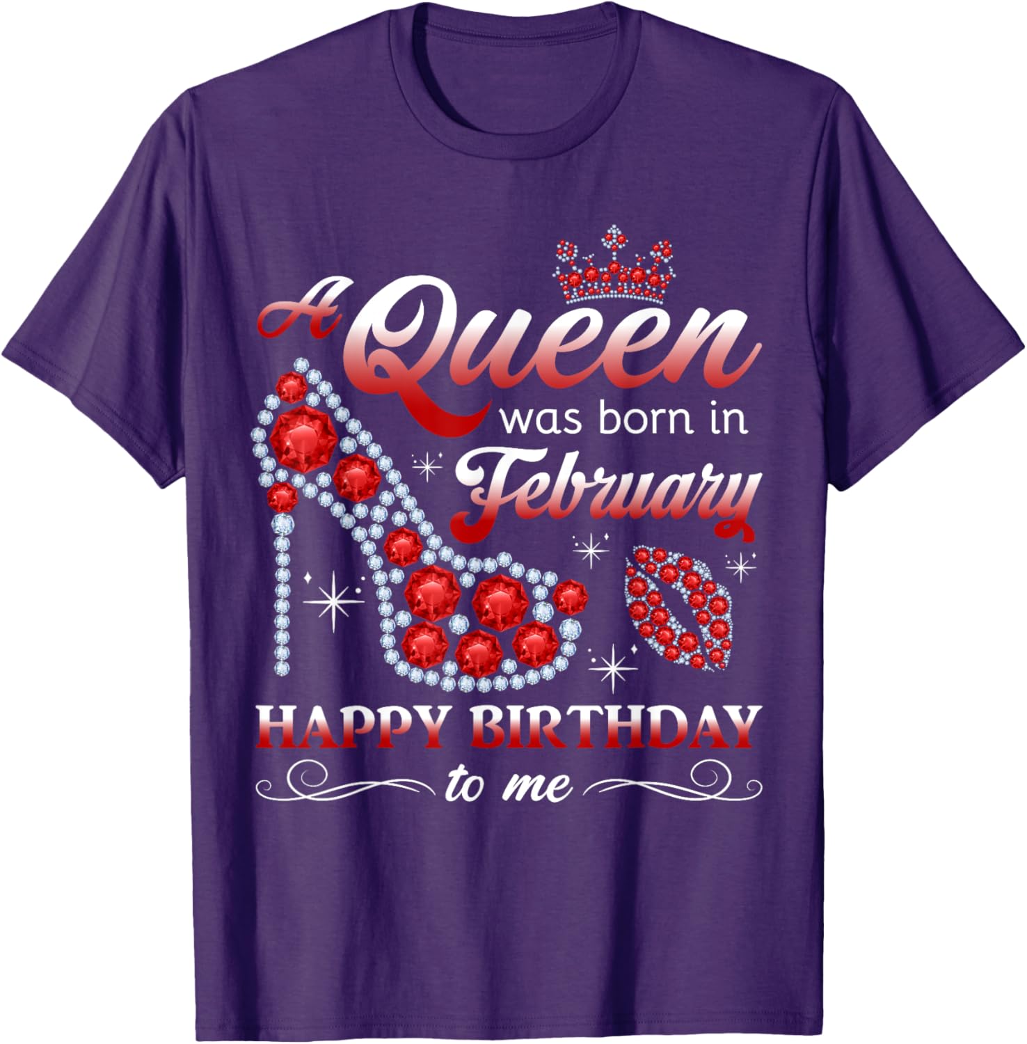 February Birthday Queen T-Shirt for Women and Girls - Celebrate in Style - 9