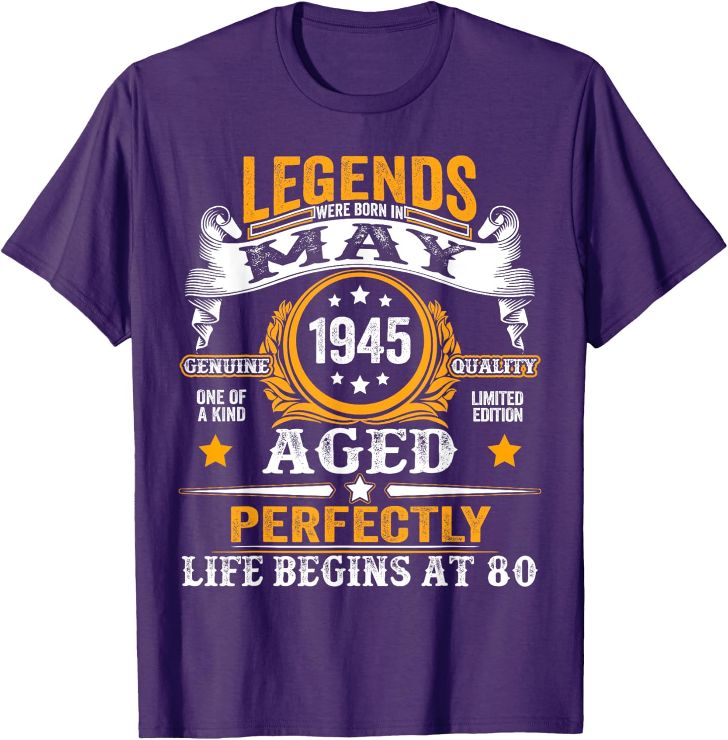 Legends Since May 1945 Retro 80th Birthday T-Shirt for Men and Women - 6