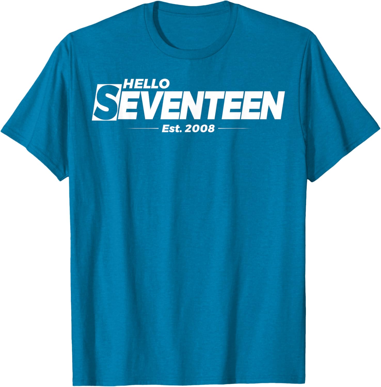 Hello Seventeen Birthday T-Shirt for 17th Birthday Celebration Gifts - 13