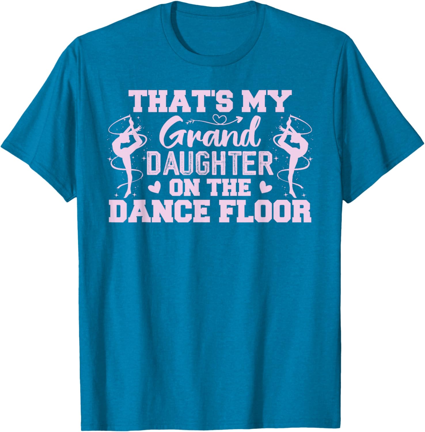 That's My Granddaughter On The Dance Floor T-Shirt for Proud Grandparents - 7