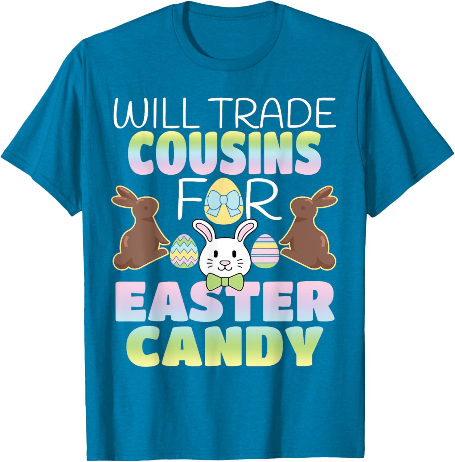 Will Trade Cousins For Easter Candy Cute Kids T-Shirt Gift Idea - 22