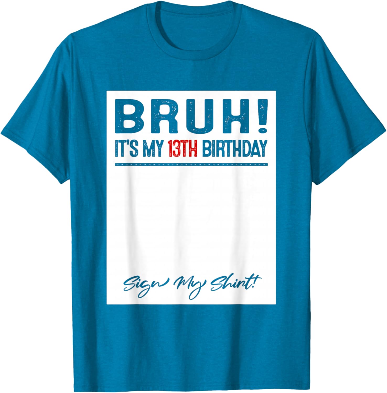 Cool 13 Year Old Birthday Sign T-Shirt for Boys and Girls Celebration - 11