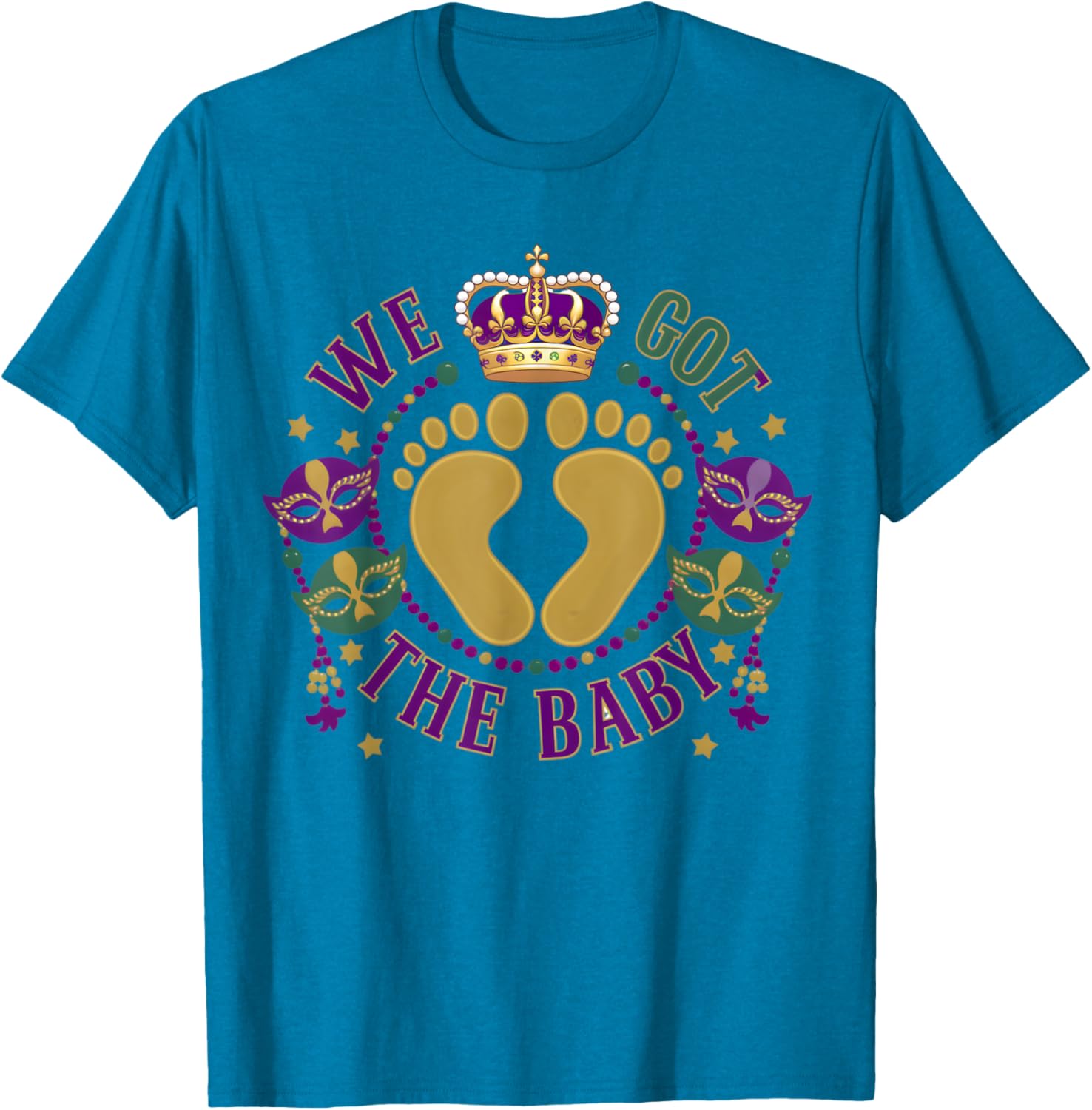 We Got The Baby Mardi Gras Pregnancy Announcement T-Shirt for Moms - 16